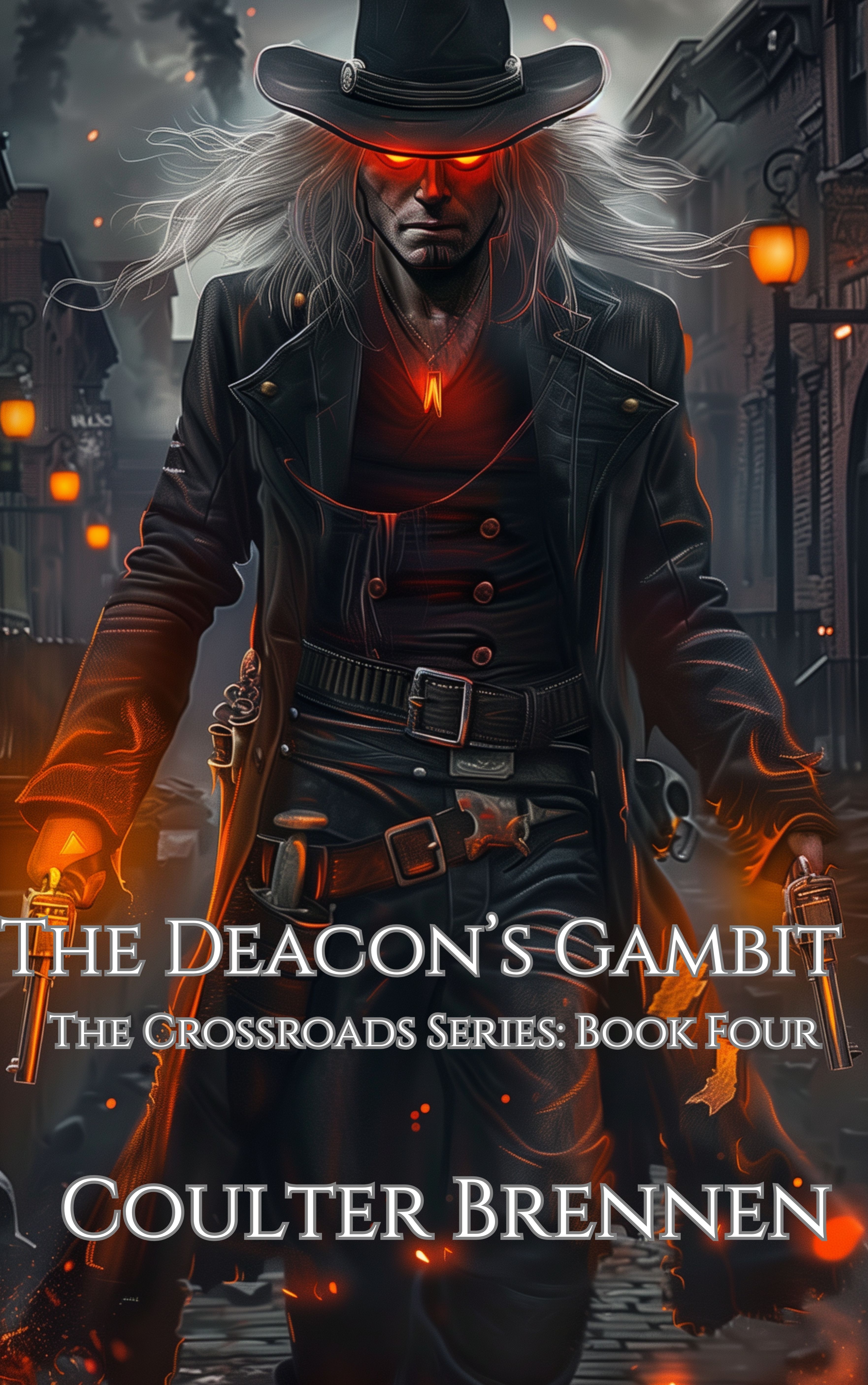 The Deacon's Gambit: The Crossroads Series Book Four