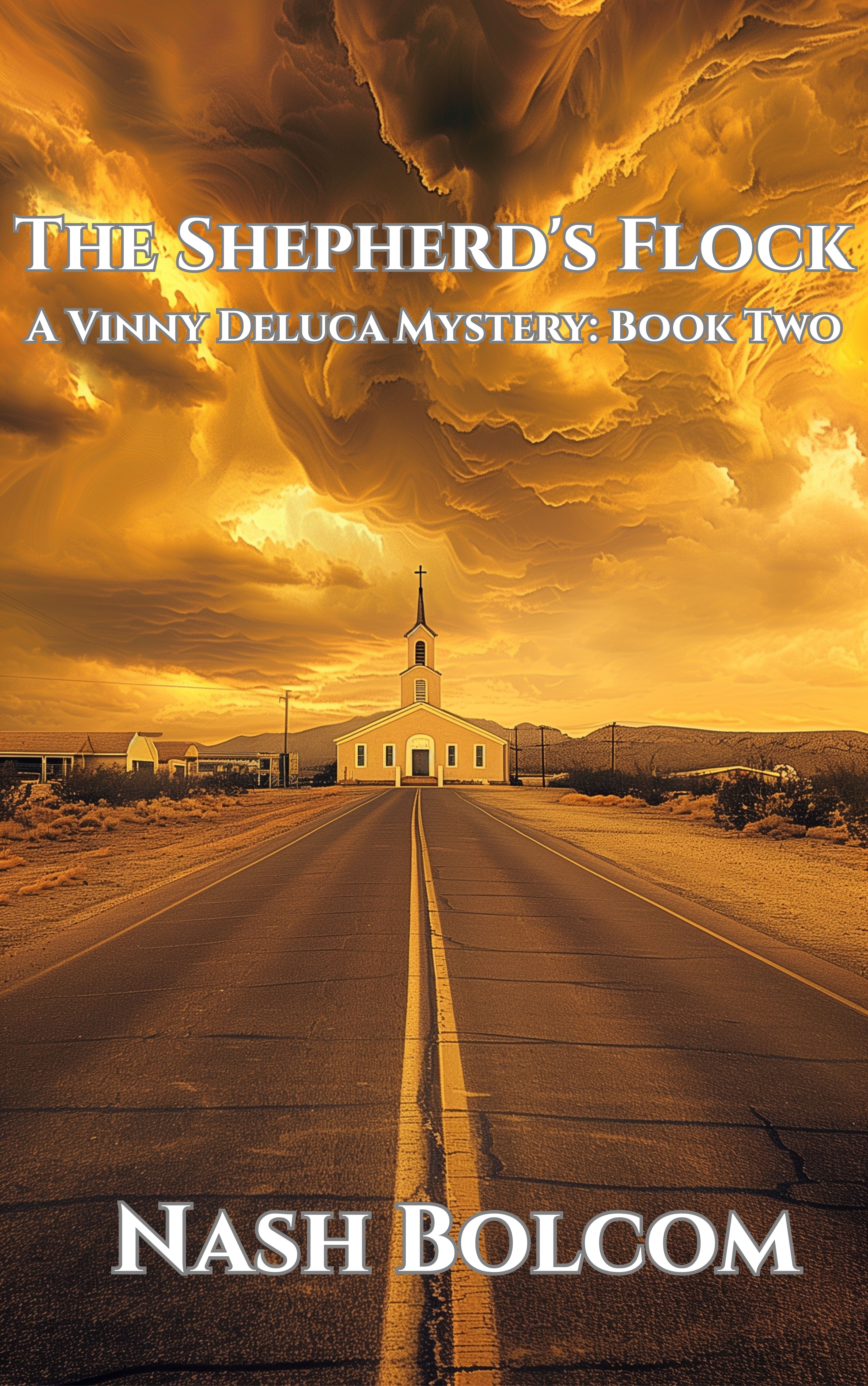 The Shepherd's Flock: A Vinny DeLuca Mystery Book Two
