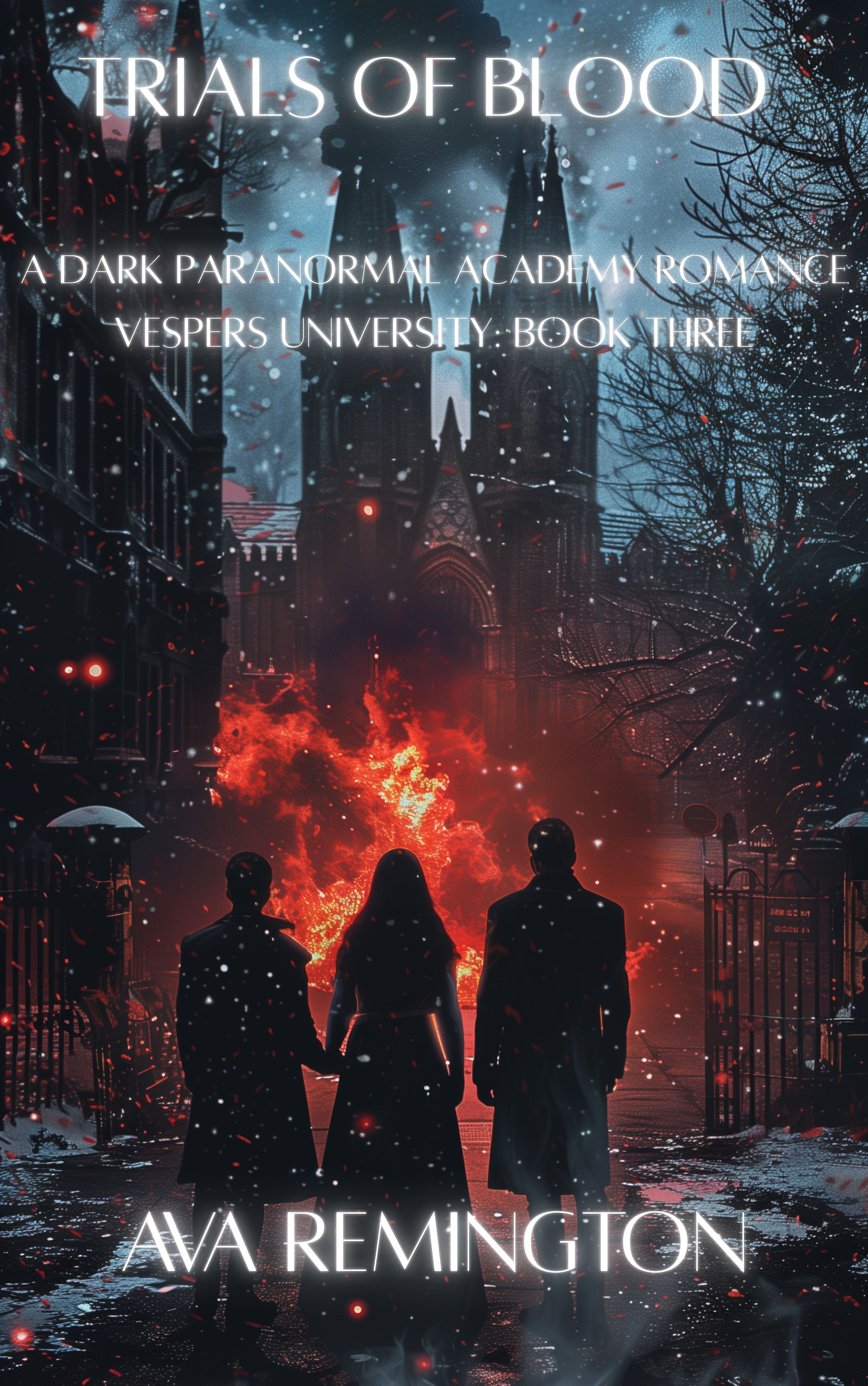 Trials of Blood: Vespers University Book Three