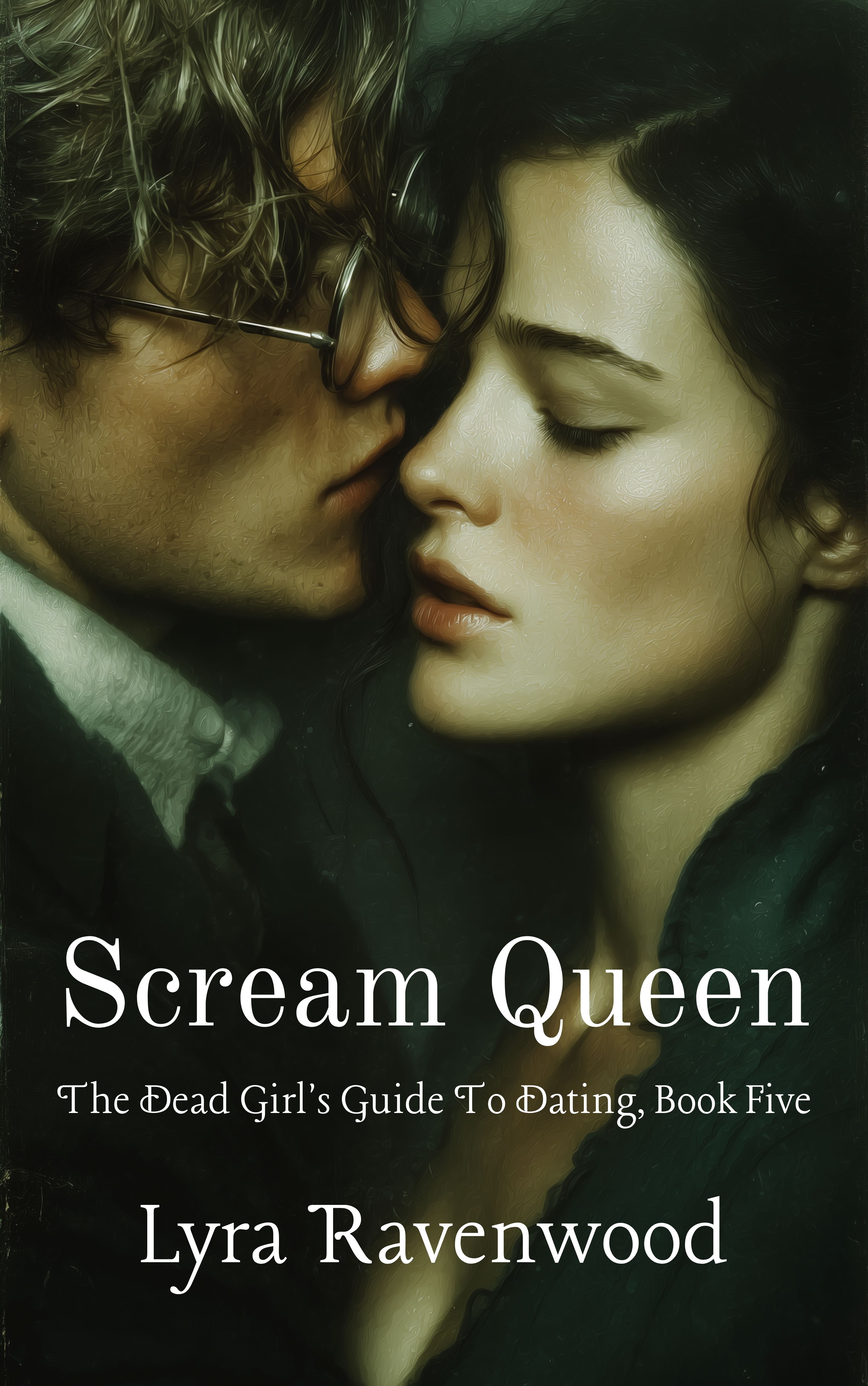 Scream Queen: The Dead Girl's Guide to Dating: Book Five